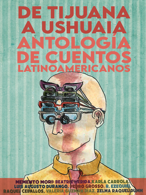 Title details for De Tijuana a Ushuaia by Memento Mori. Colectivo Literario - Available